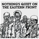 Various - Nothing's Quiet On The Eastern Front